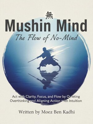 cover image of Mushin Mind
